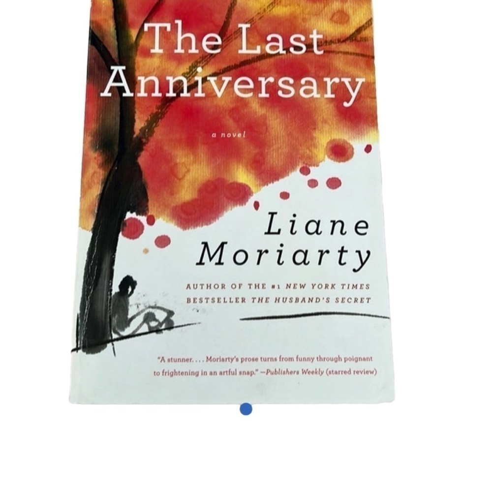 The Last Anniversary By Liane Moriarity